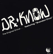 Dr. Know - The Original Group