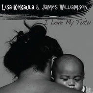 James Williamson & Lisa Kekaula - I Love My Tutu