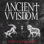 Ancient VVisdom - Sacrificial