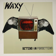 Waxy - Betting On Forgetting