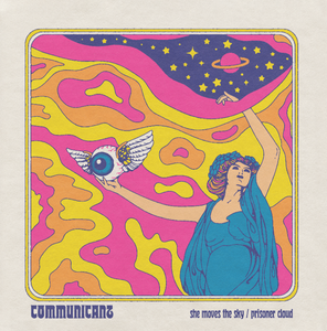 Communicant - She Moves The Sky 7"