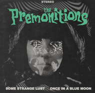 The Premonitions - Some Strange Lust 7"