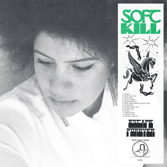 Soft Kill - Escape Forever