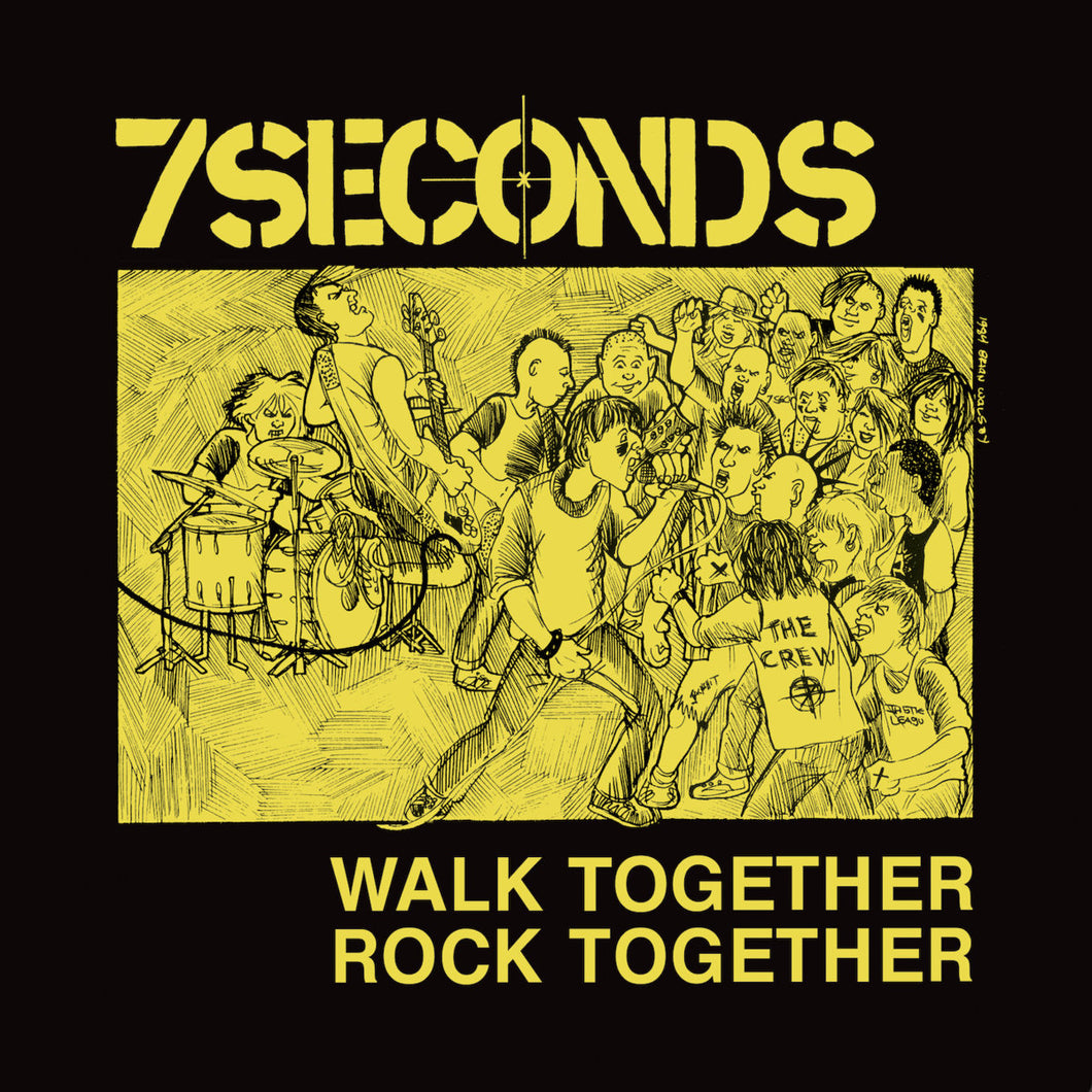 7Seconds- Walk Together Rock Together