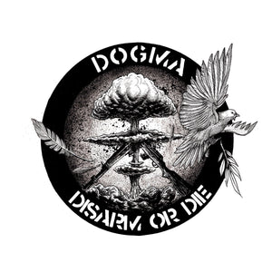 DOGMA - Disarm or Die
