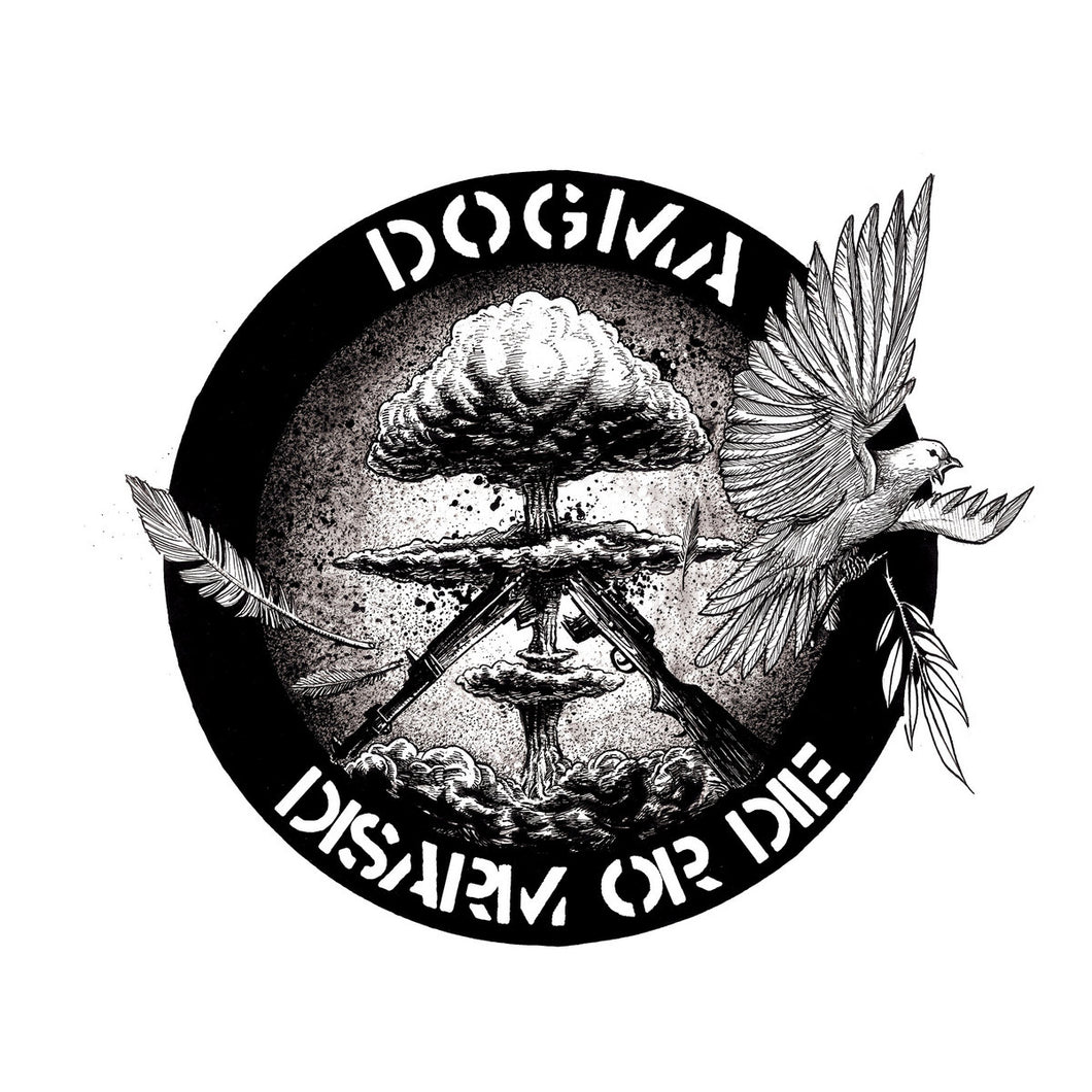 DOGMA - Disarm or Die