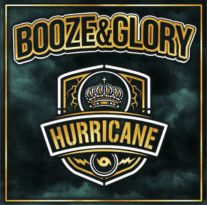 Booze & Glory - Hurricane