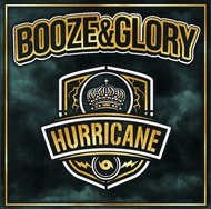 Booze & Glory - Hurricane