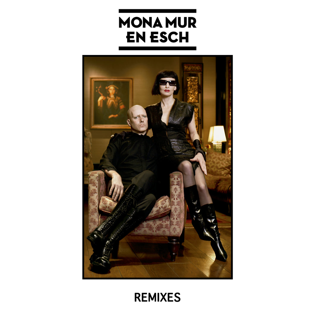 Mona Mur and En Esch - Remixes