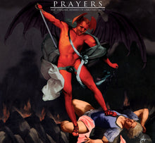 Prayers - "Cursed Be Thy Blessings" 7 Inch Single