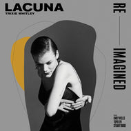 Trixie Whitley - Lacuna Re-imagined